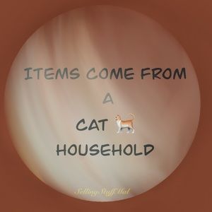 All Items Come from a CAT household🙃